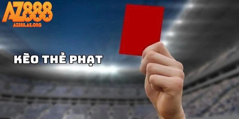 Bí Kíp Chơi Kèo Thẻ Phạt Trong Cá Độ Bóng Đá Dễ Hiểu Nhất